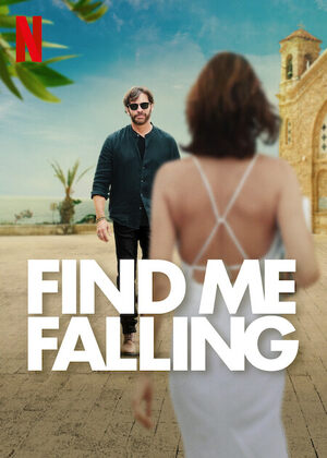 Download Find Me Falling 2024 Dual Audio [Hindi 5.1-Eng] WEB-DL Movie 1080p 720p 480p HEVC